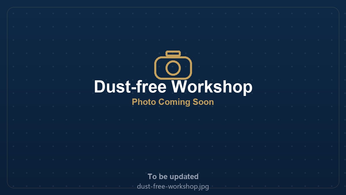 Dust-Free Workshop