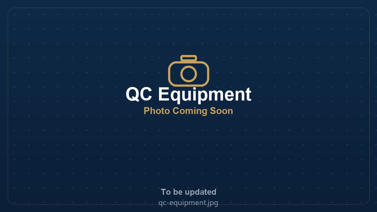 Professional QC Testing Equipment